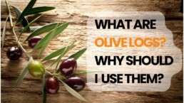 What Are Olive logs? Why should I Be Using Olive Logs | Boyle's Solid Fuels